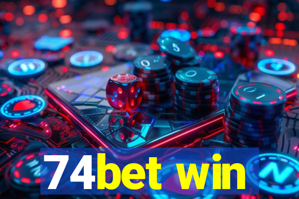 74bet win